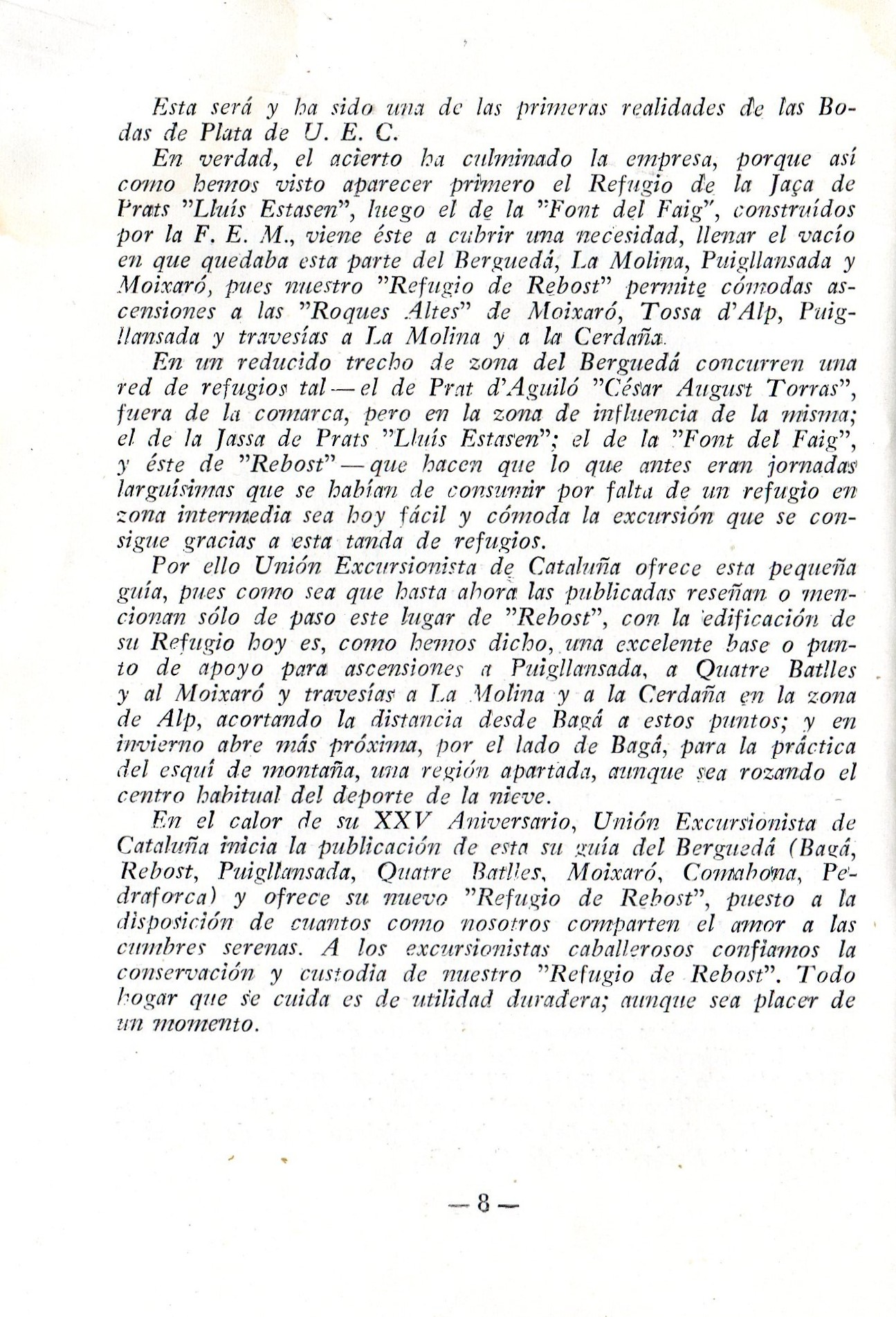 Berguedà : Selección de itinerarios : Baga Rebost Puigllansada Moixaró Tossa d'Alp Comabona Pedraforca - Miniatura 5